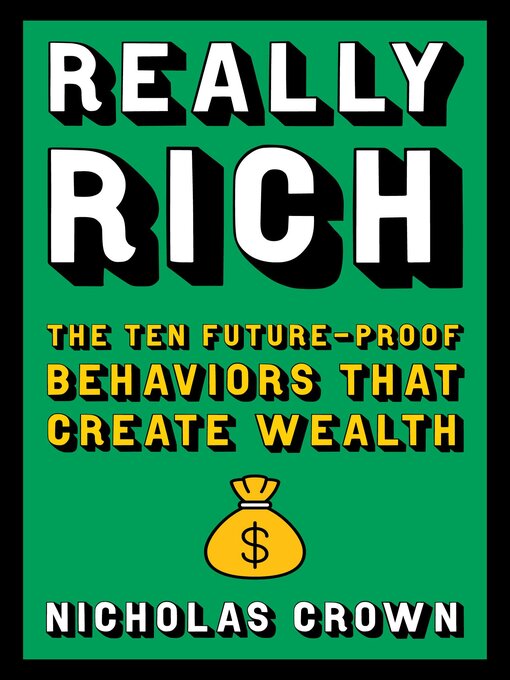 Title details for Really Rich by Nicholas Crown - Wait list